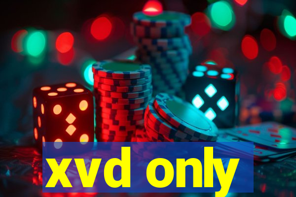 xvd only